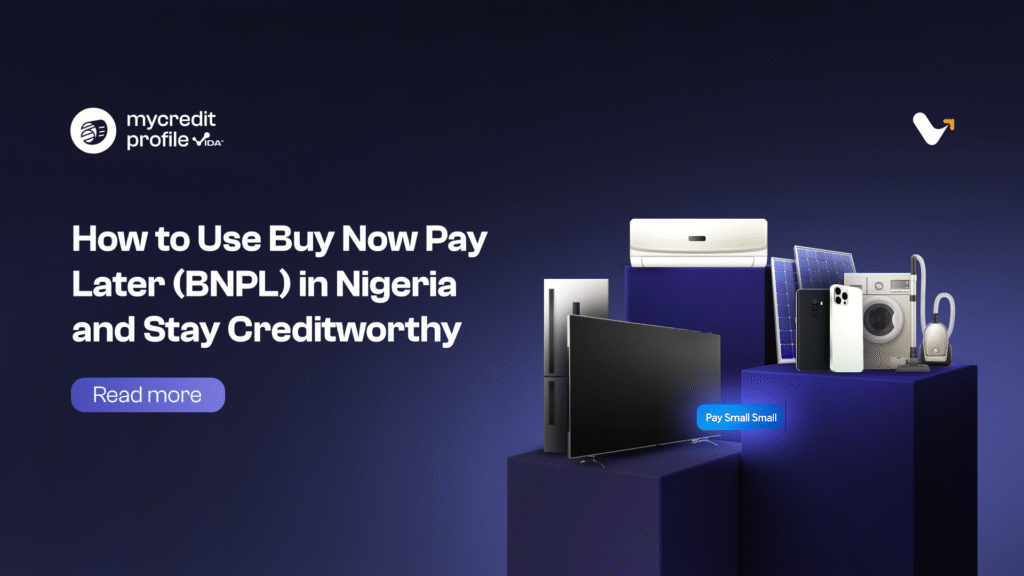 How to Use Buy Now Pay Later in Nigeria and Stay Creditworthy